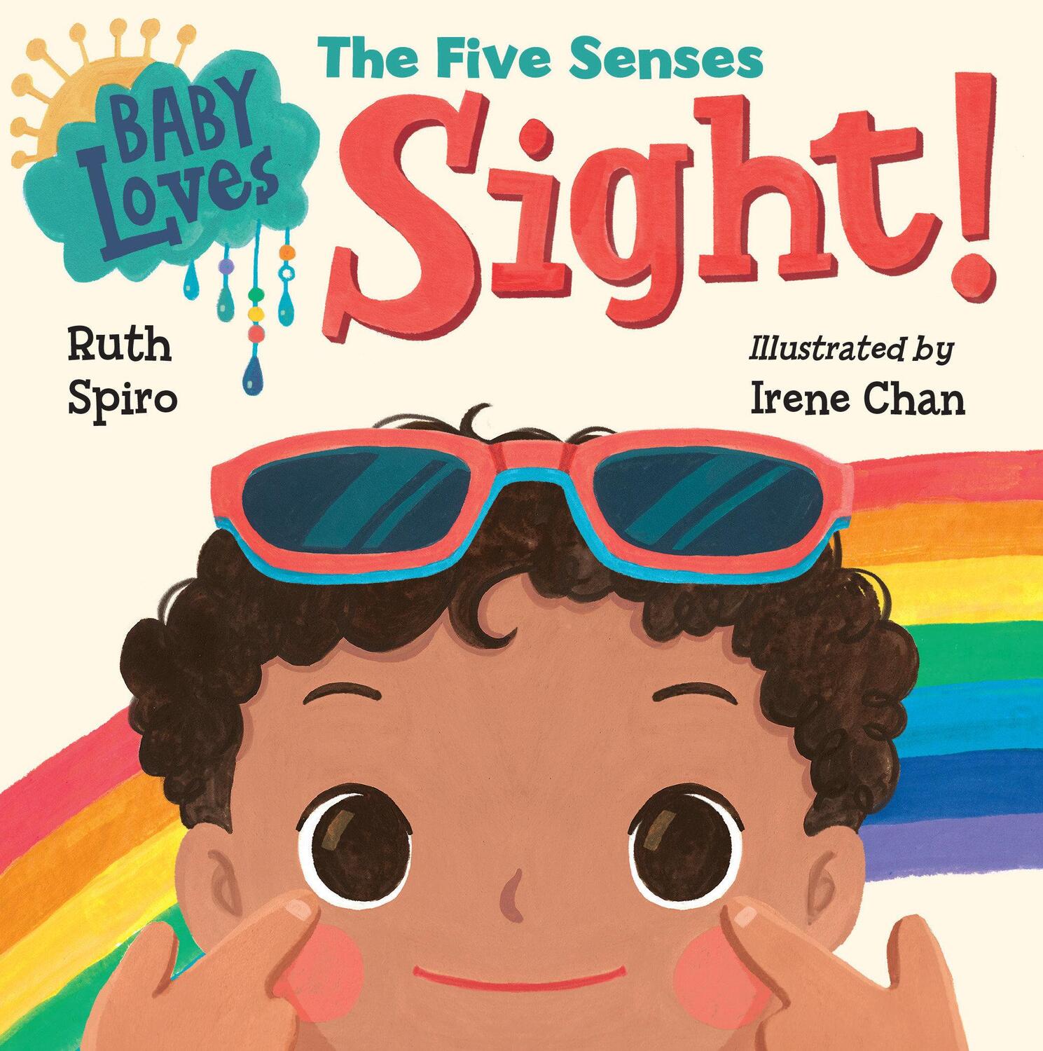 Cover: 9781623541033 | Baby Loves the Five Senses: Sight! | Ruth Spiro | Buch | Englisch