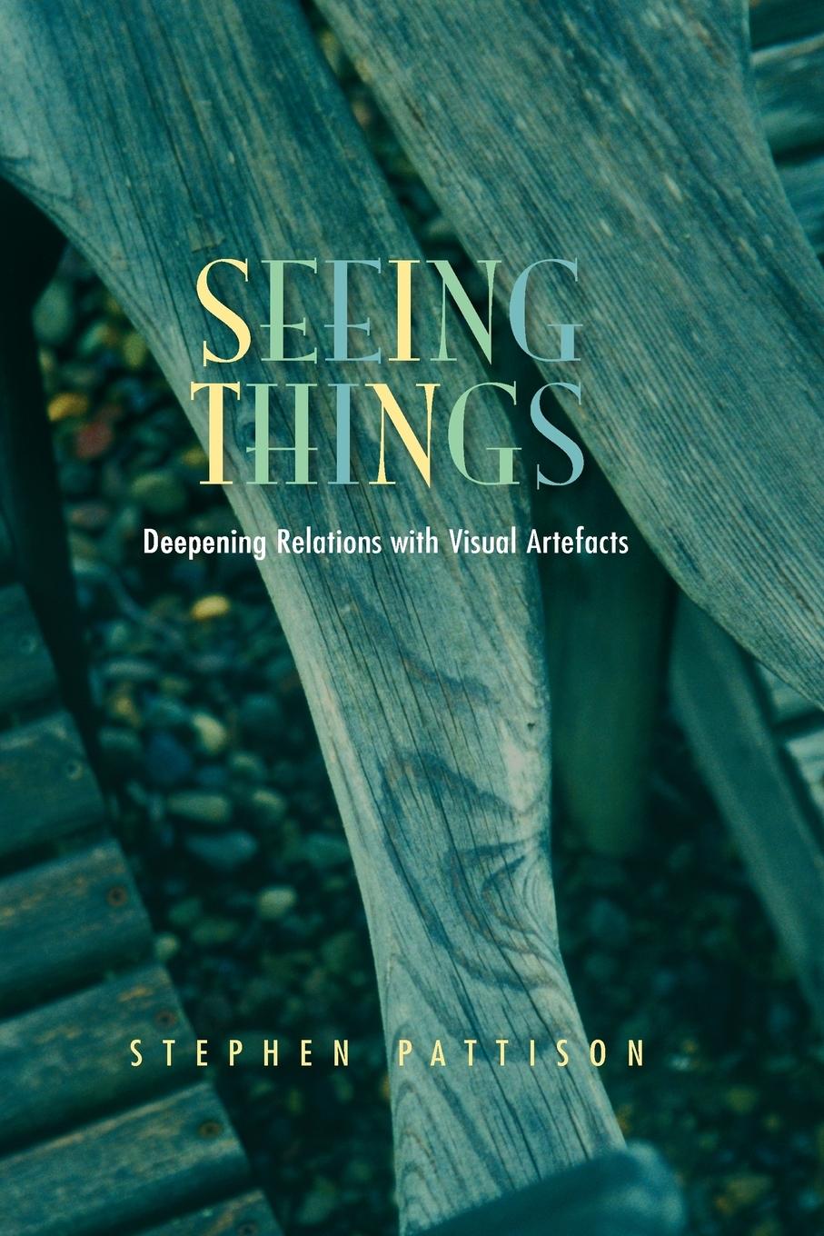 Cover: 9780334041498 | Seeing Things | Deepening Relations with Visual Artefacts | Pattison