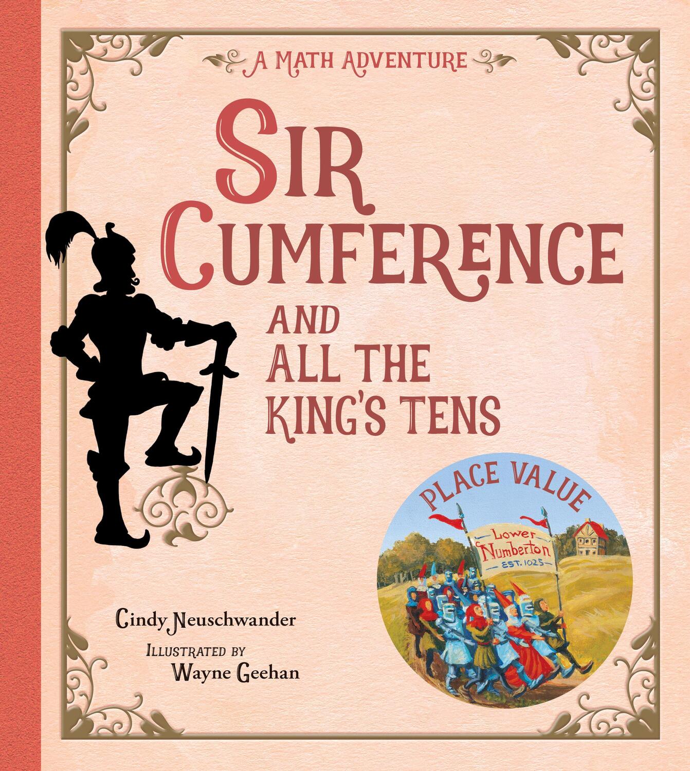 Cover: 9781570917288 | Sir Cumference and All the King's Tens | Cindy Neuschwander | Buch