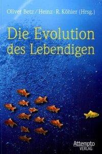 Cover: 9783893083992 | Die Evolution des Lebendigen | Taschenbuch | 300 S. | Deutsch | 2008