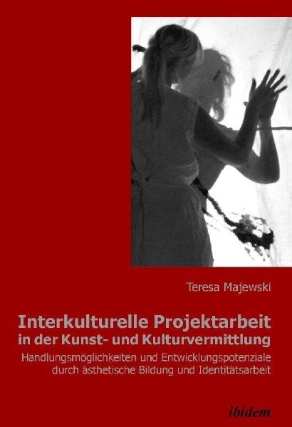 Cover: 9783838202273 | Interkulturelle Projektarbeit in der Kunst- und Kulturvermittlung
