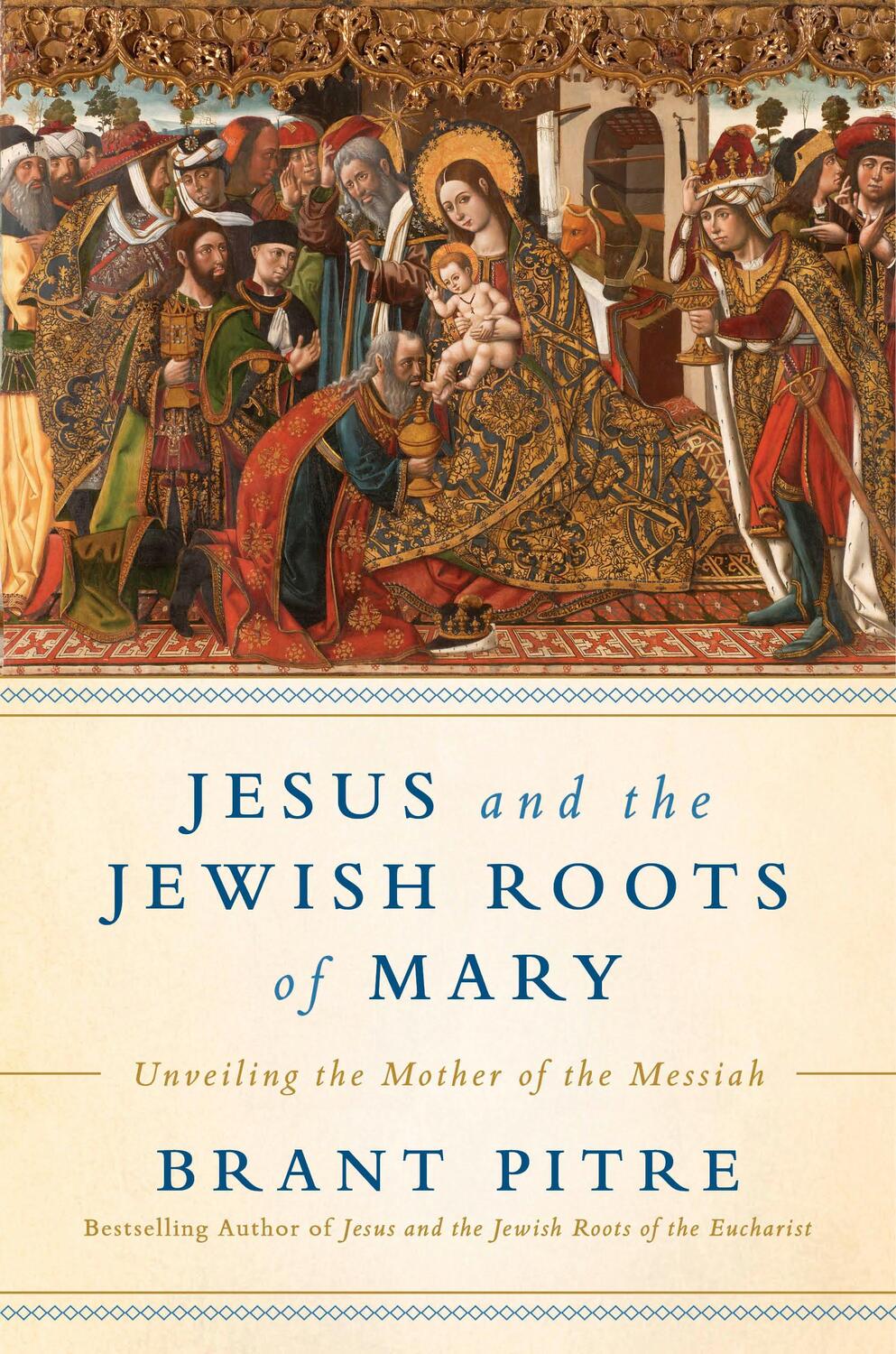 Cover: 9780525572732 | Jesus and the Jewish Roots of Mary | Brant Pitre | Buch | Englisch