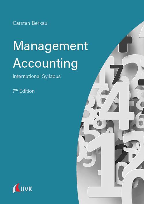 Cover: 9783739831947 | Management Accounting | International Syllabus | Carsten Berkau | Buch