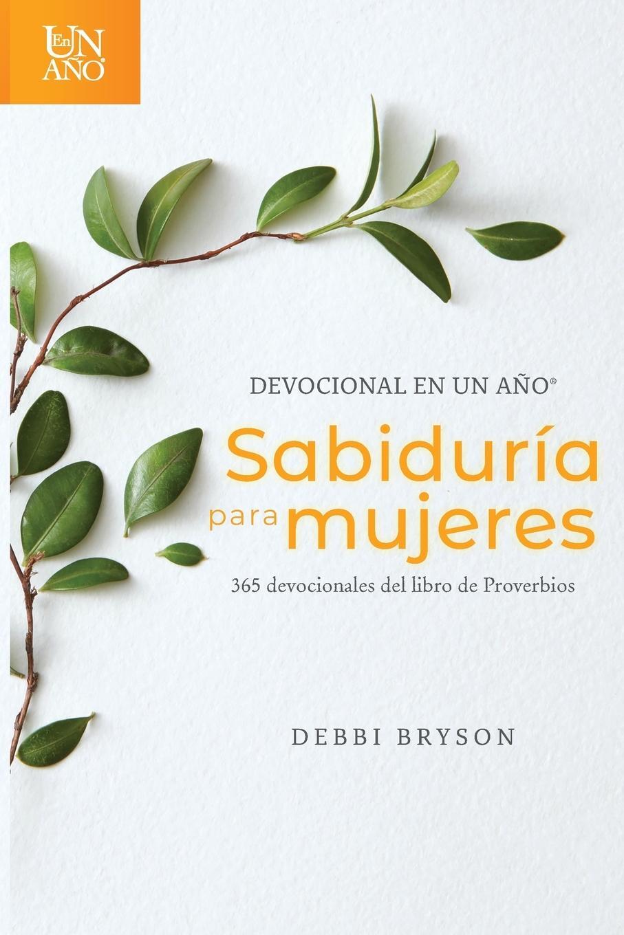 Cover: 9781496443632 | Devocional en un año - Sabiduría para mujeres | Debbi Bryson | Buch