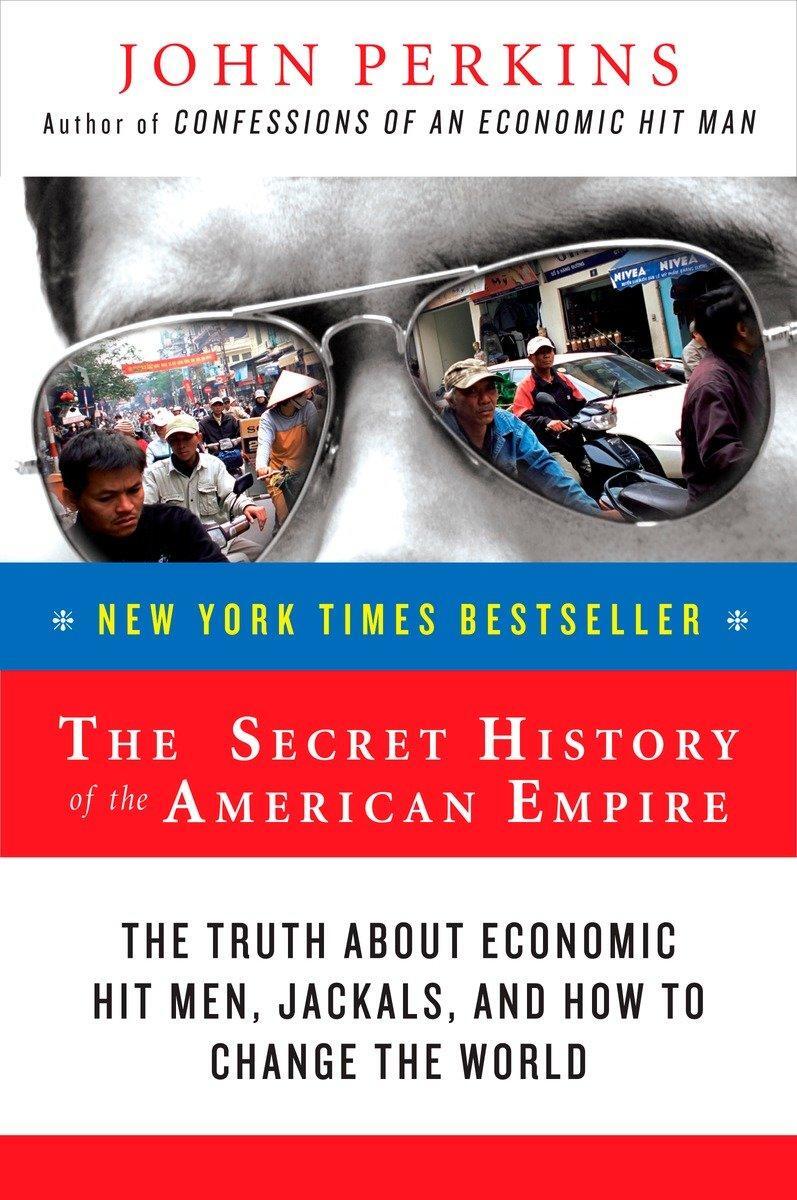 Cover: 9780452289574 | The Secret History of the American Empire | John Perkins | Taschenbuch
