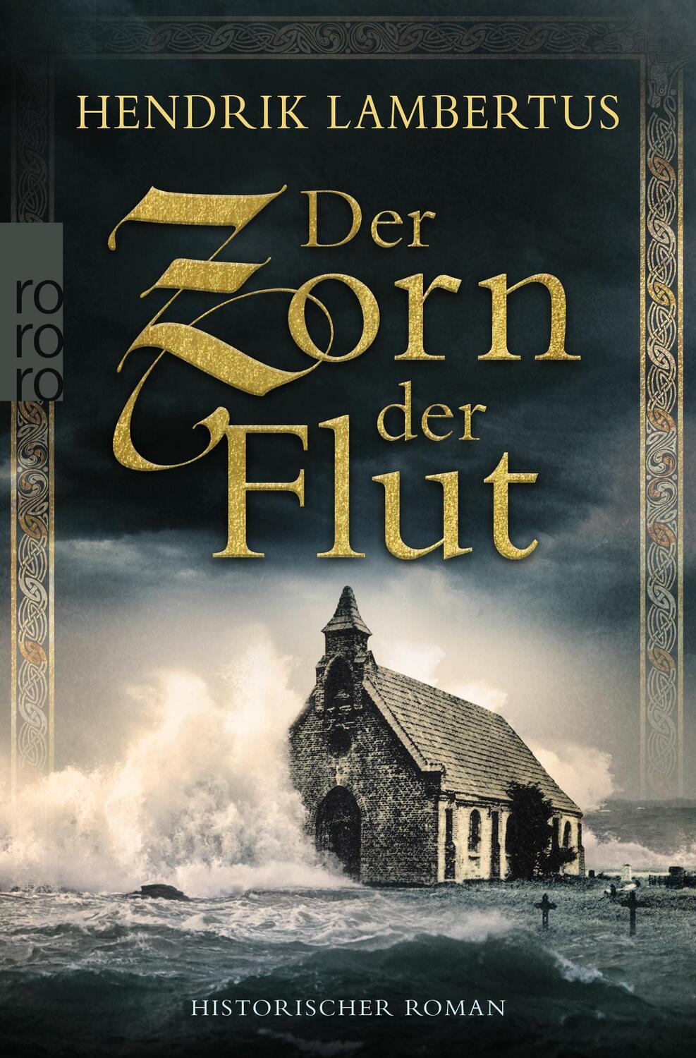 Cover: 9783499008320 | Der Zorn der Flut | Hendrik Lambertus | Taschenbuch | Deutsch | 2022