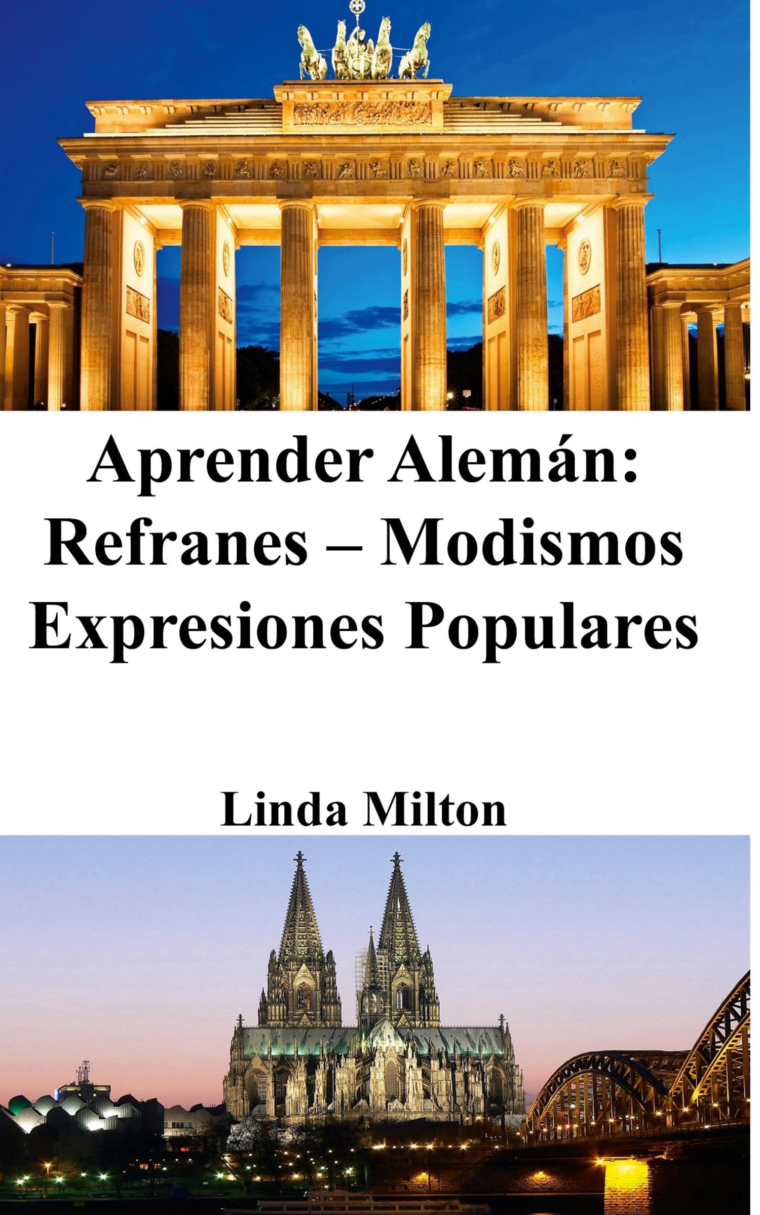 Cover: 9798210829511 | Aprender Alemán | Refranes - Modismos - Expresiones Populares | Milton