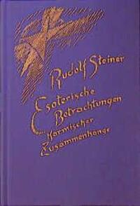 Cover: 9783727424014 | Esoterische Betrachtungen karmischer Zusammenhänge 6 | Rudolf Steiner