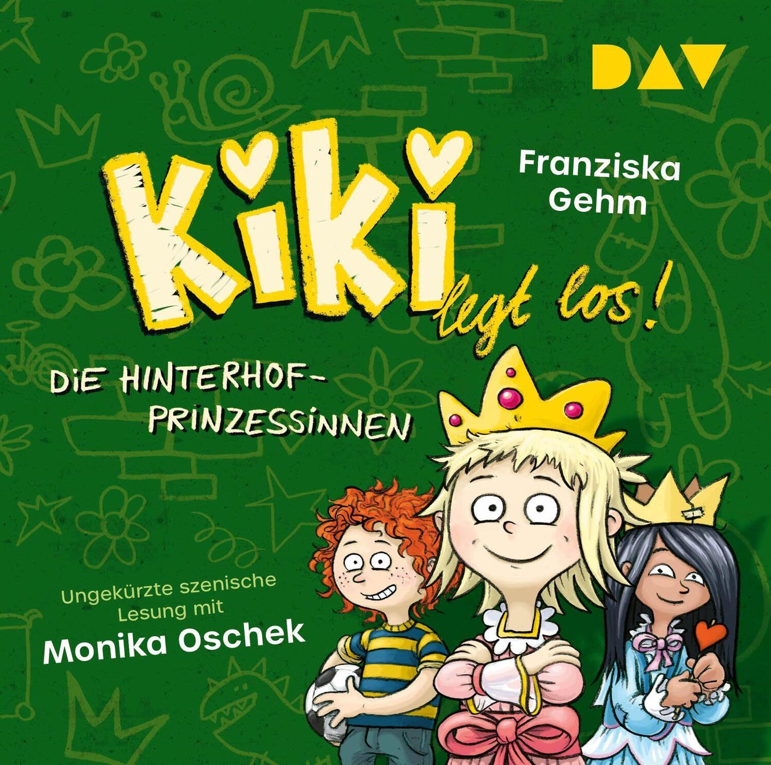 Cover: 9783742430571 | Kiki legt los! - Teil 2: Die Hinterhof-Prinzessinnen | Franziska Gehm