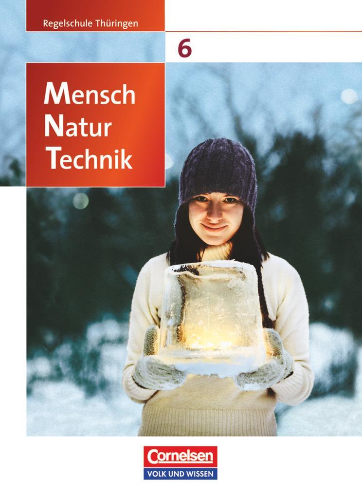 Cover: 9783060101870 | Mensch - Natur - Technik 6. Schuljahr. Schülerbuch. Regelschule...