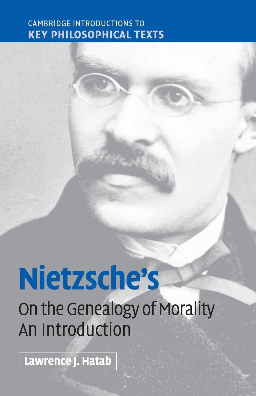 Cover: 9780521697705 | Nietzsche's 'On the Genealogy of Morality' | Lawrence J. Hatab | Buch