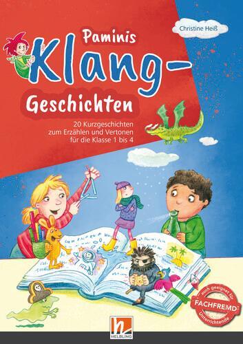 Cover: 9783990692585 | Paminis Klang-Geschichten | Christine Heiß | Broschüre | PaMina | 2020