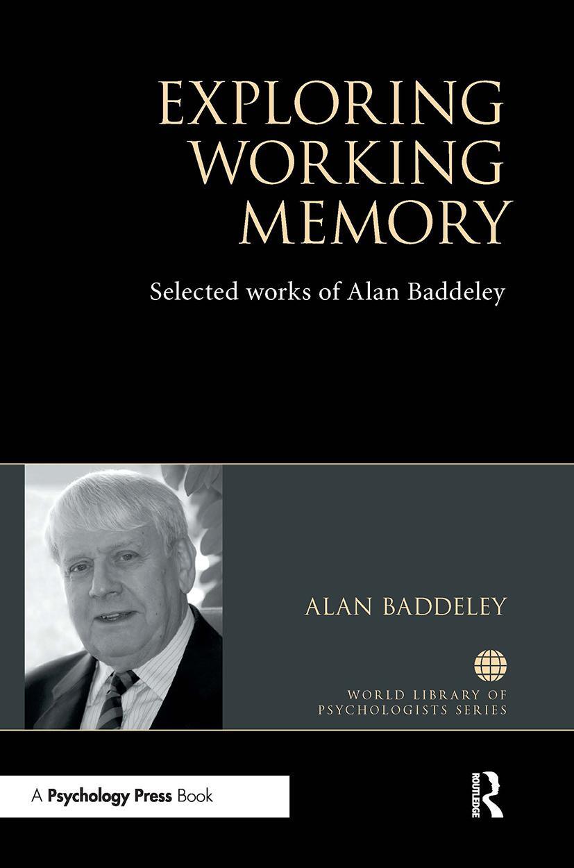 Cover: 9780367735784 | Exploring Working Memory | Selected works of Alan Baddeley | Baddeley