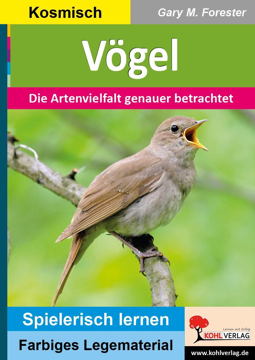 Cover: 9783985588558 | Vögel | Die Artenvielfalt genauer betrachtet | Gary M. Forester | Buch
