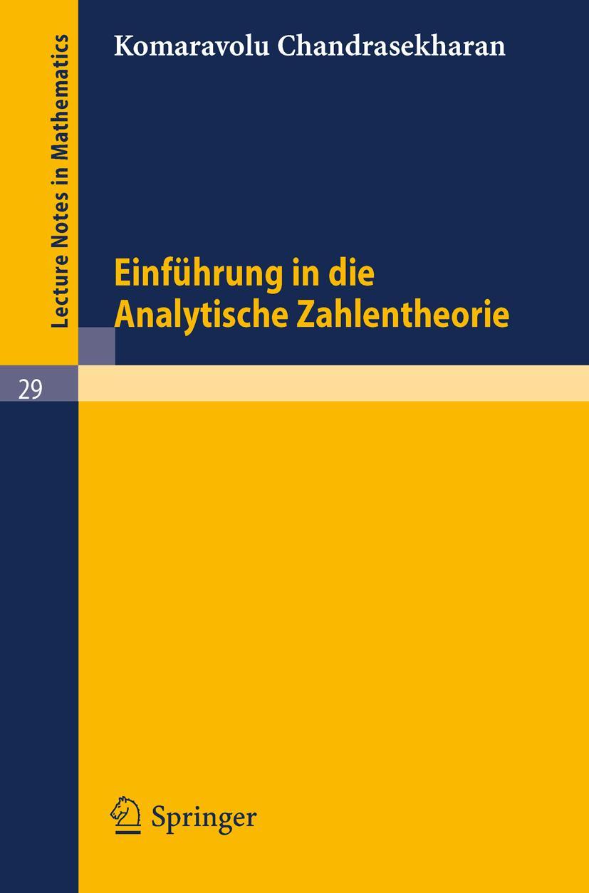 Cover: 9783540036111 | Einführung in die Analytische Zahlentheorie | Chandrasekharan | Buch