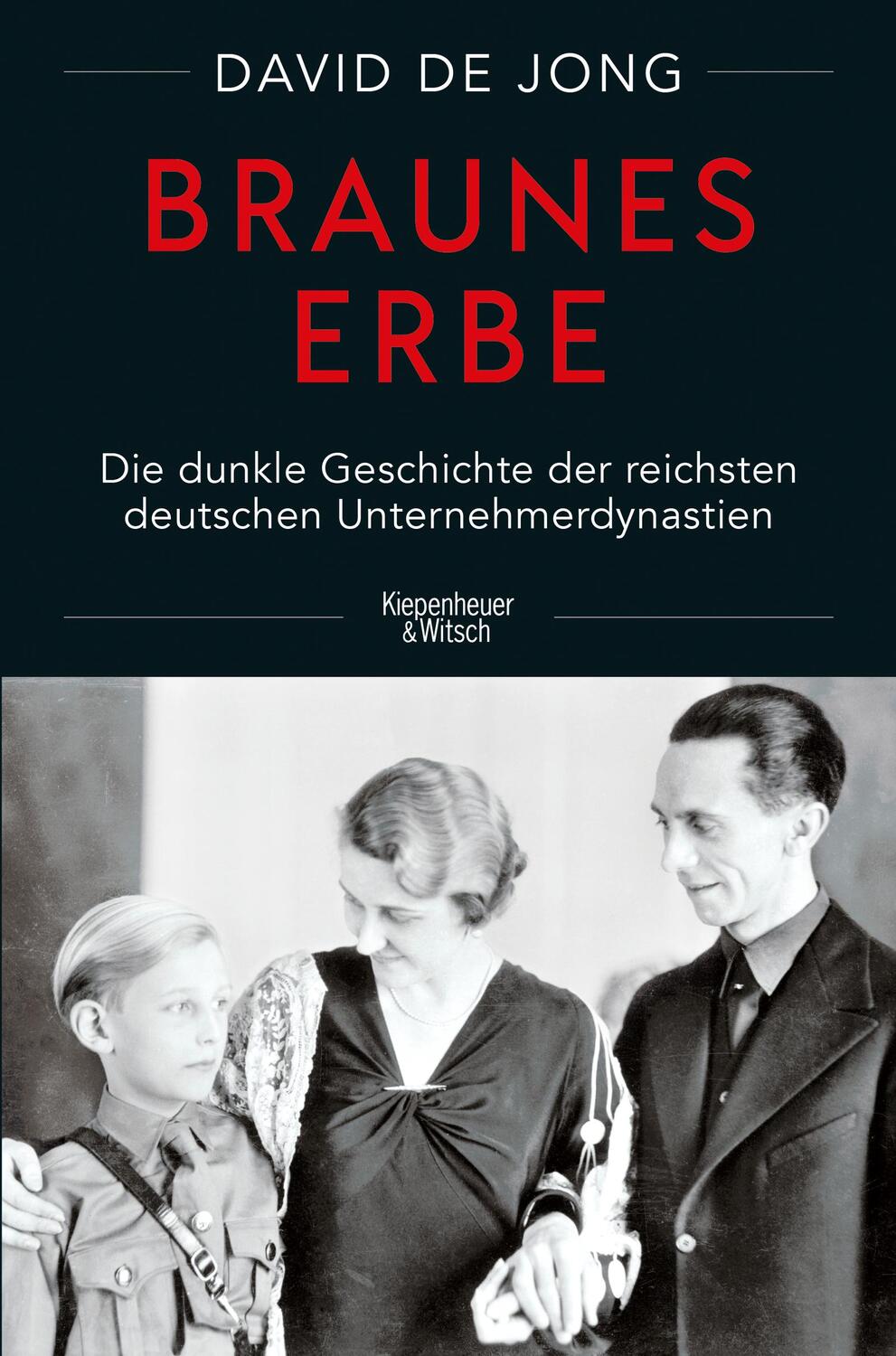 Cover: 9783462052282 | Braunes Erbe | David de Jong | Buch | Deutsch | 2022