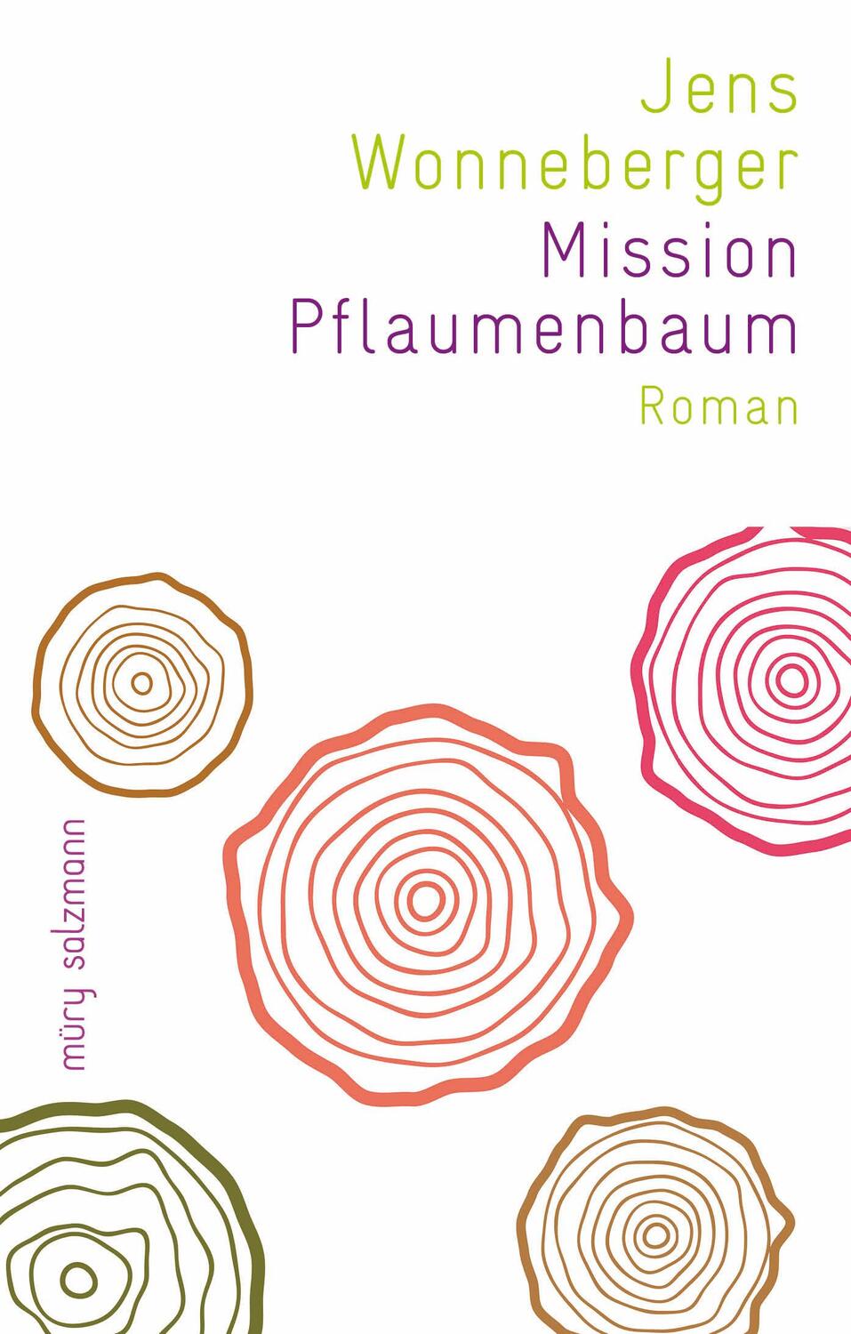 Cover: 9783990141946 | Mission Pflaumenbaum | Jens Wonneberger | Buch | Deutsch | 2019