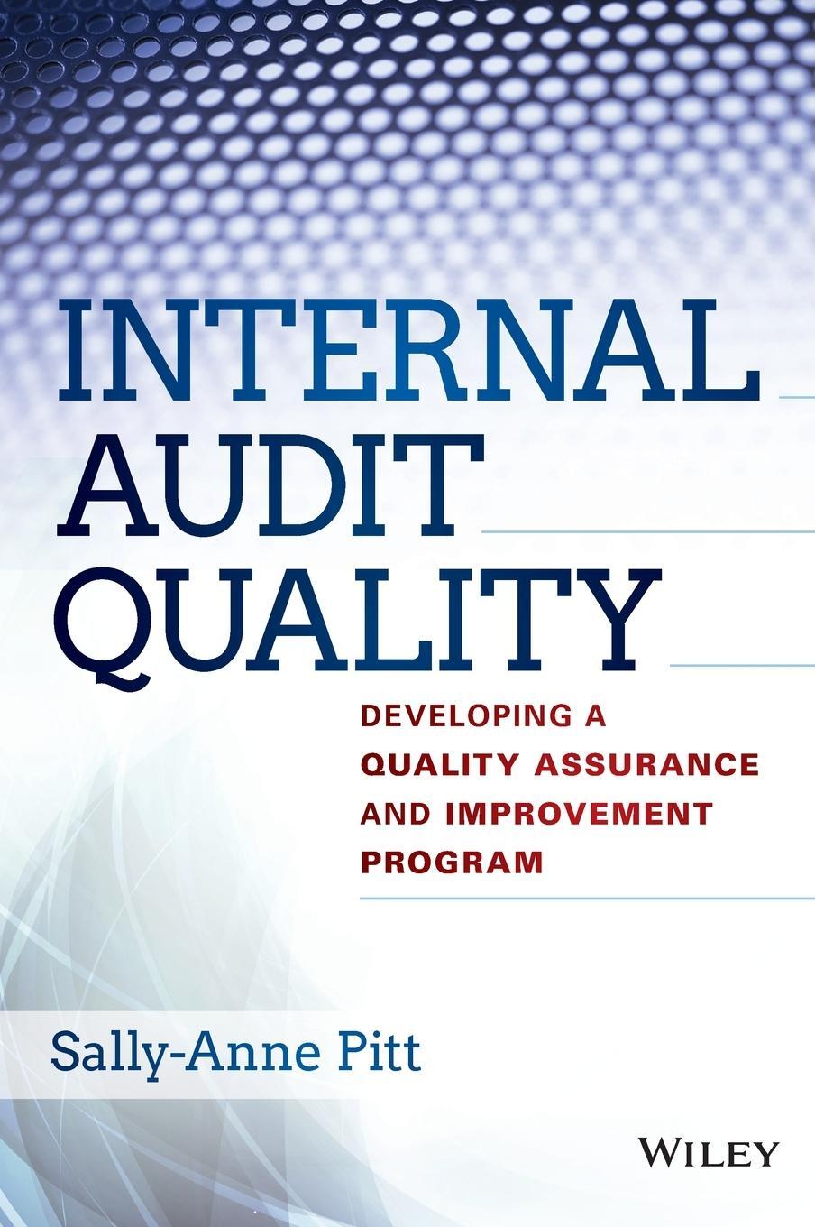 Cover: 9781118715512 | Internal Audit Quality | Sally-Anne Pitt | Buch | 400 S. | Englisch