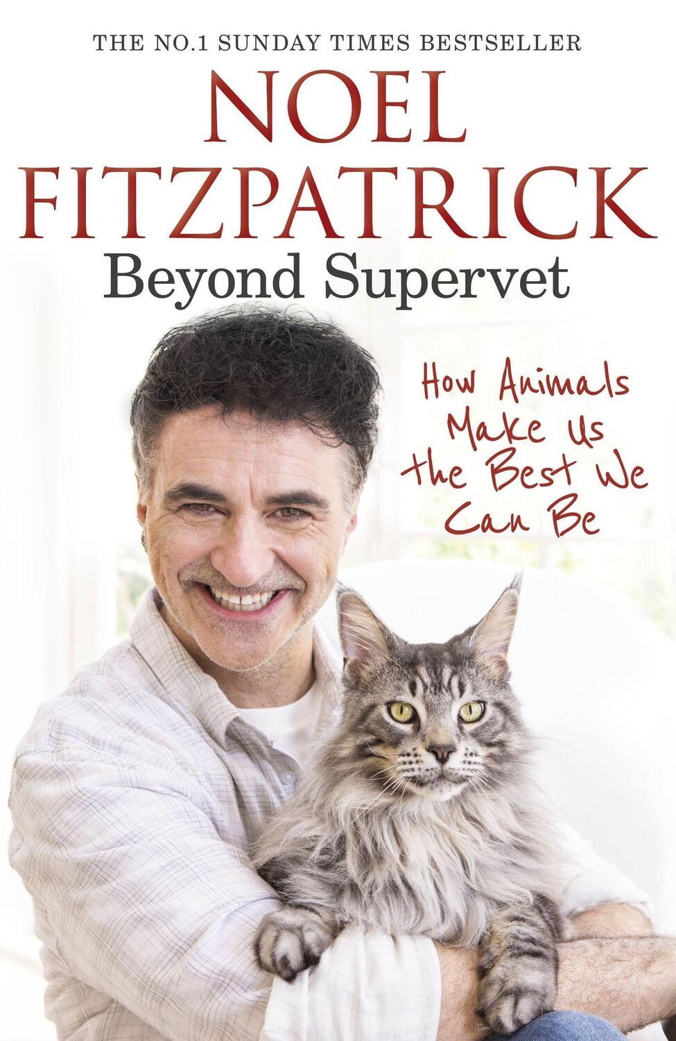 Cover: 9781398706484 | Beyond Supervet: How Animals Make Us The Best We Can Be | Fitzpatrick