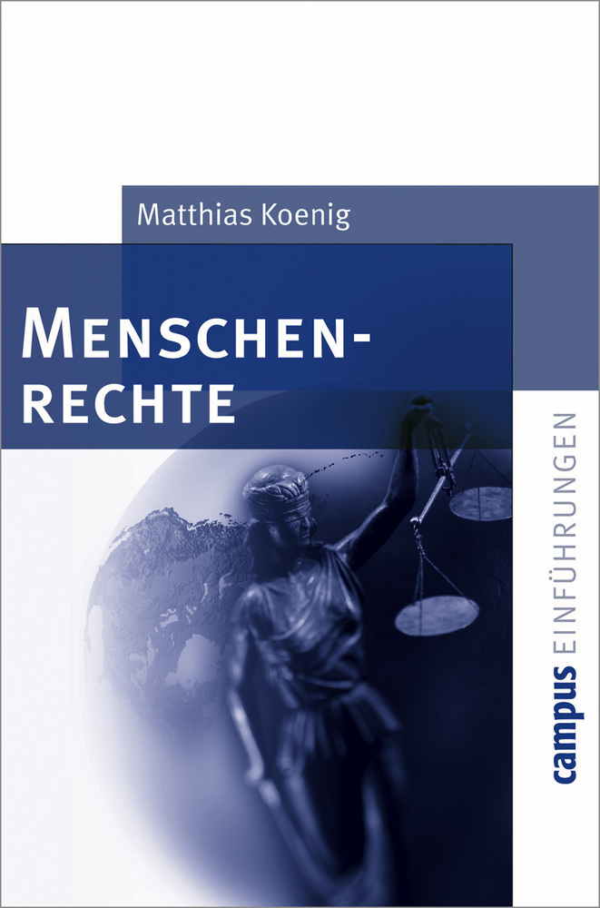 Cover: 9783593371863 | Menschenrechte | Matthias Koenig | Taschenbuch | 2005 | Campus Verlag