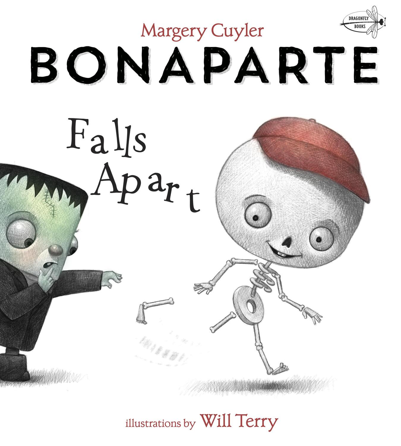 Cover: 9781101937723 | Bonaparte Falls Apart | A Funny Skeleton Book for Kids and Toddlers