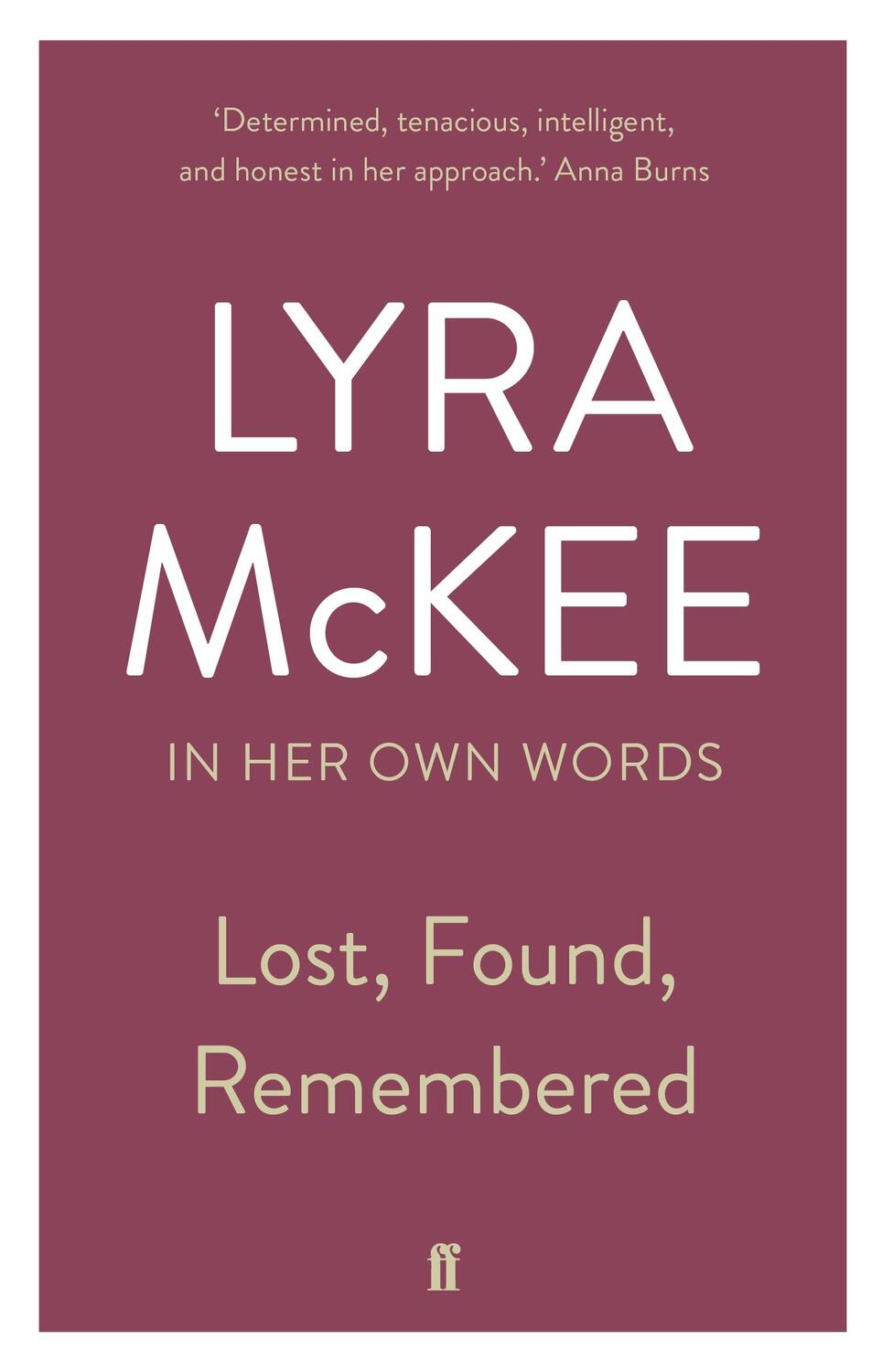 Cover: 9780571351442 | Lost, Found, Remembered | Lyra McKee | Buch | Englisch | 2020
