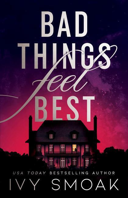Cover: 9781662513077 | Bad Things Feel Best | Ivy Smoak | Taschenbuch | Englisch | 2023