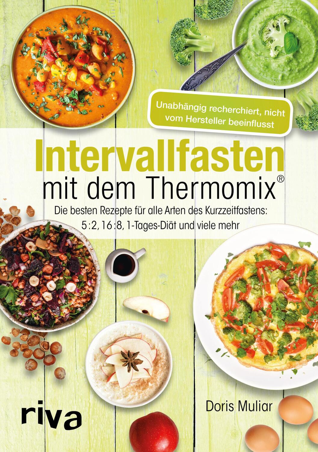 Cover: 9783742307064 | Intervallfasten mit dem Thermomix® | Doris Muliar | Taschenbuch | 2018