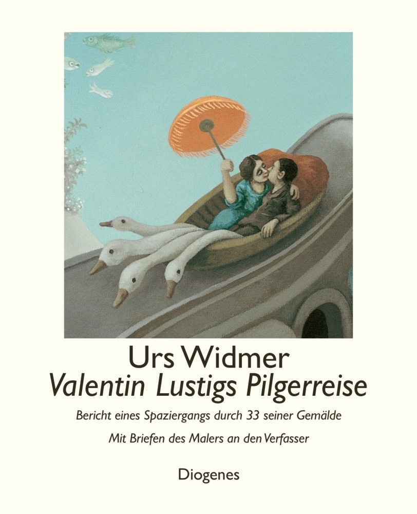 Cover: 9783257066340 | Valentin Lustigs Pilgerreise | Urs Widmer (u. a.) | Buch | 144 S.