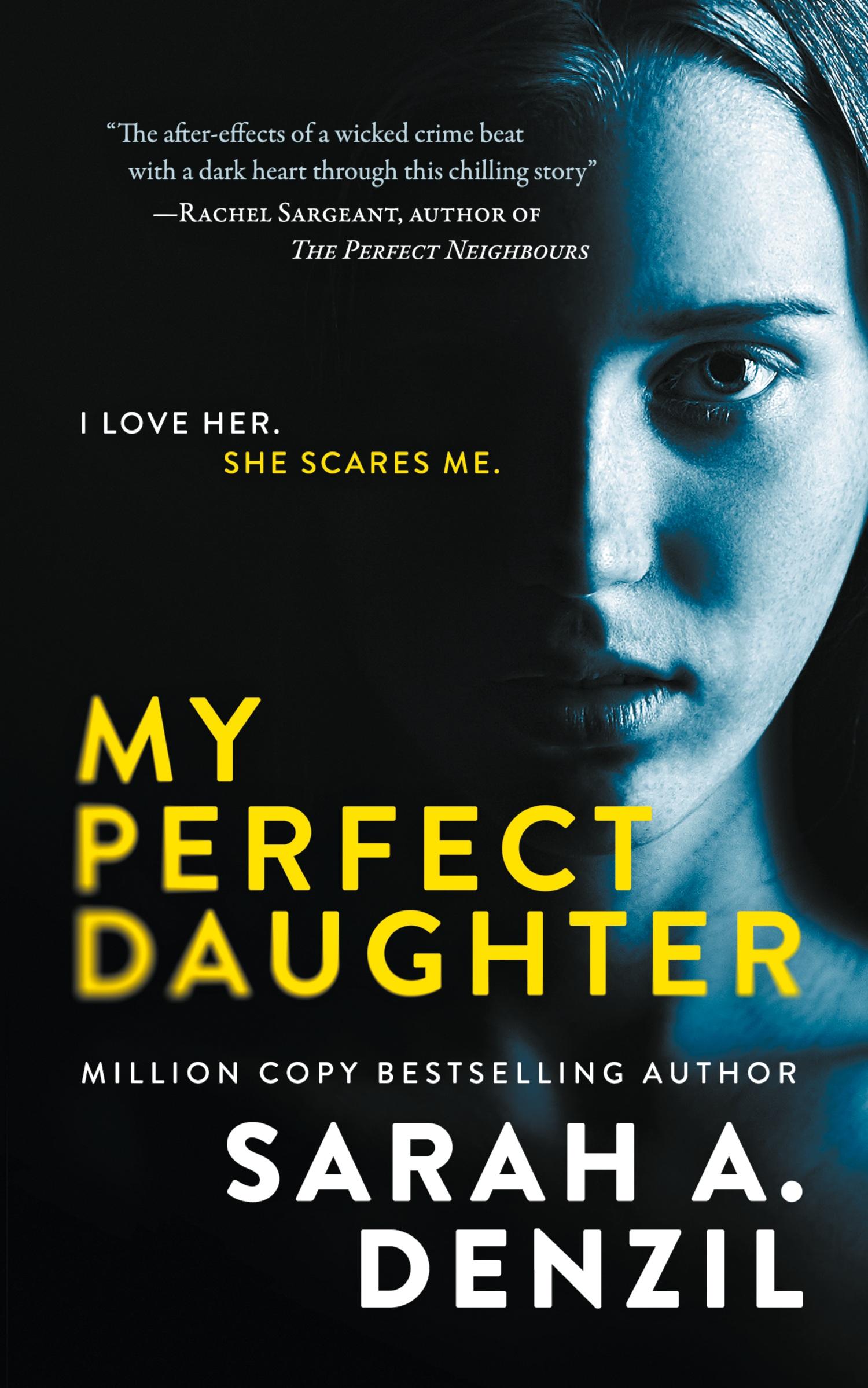 Cover: 9781838280772 | My Perfect Daughter | Sarah A. Denzil | Taschenbuch | Englisch | 2022