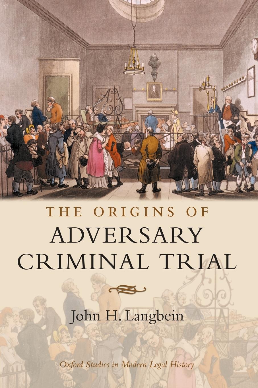 Cover: 9780199287239 | The Origins of Adversary Criminal Trial | John H. Langbein | Buch