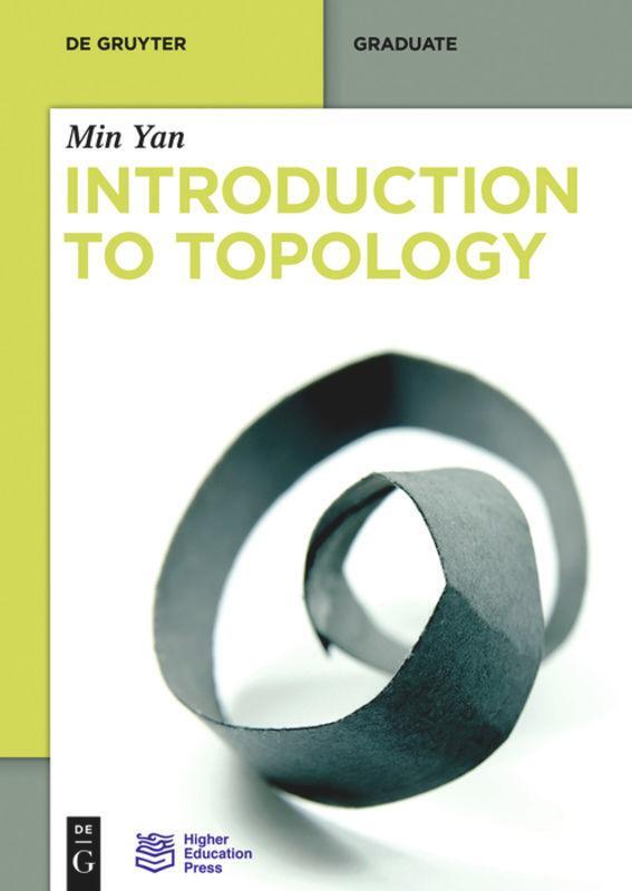 Cover: 9783110378153 | Introduction to Topology | Min Yan | Taschenbuch | De Gruyter Textbook