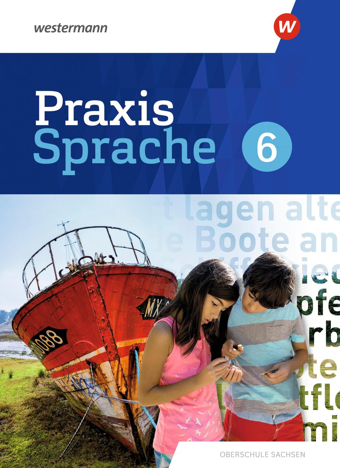Cover: 9783141019445 | Praxis Sprache 6. Schülerband. Differenzierende Ausgabe für Sachsen