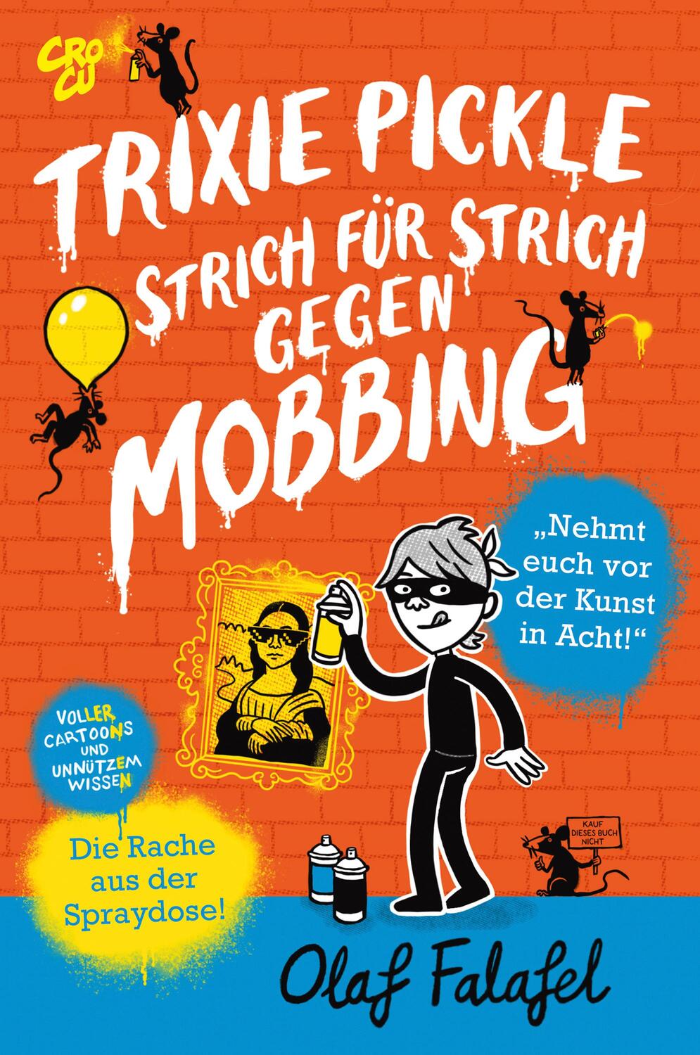 Cover: 9783987431357 | Trixie Pickle - Strich für Strich gegen Mobbing | Olaf Falafel | Buch