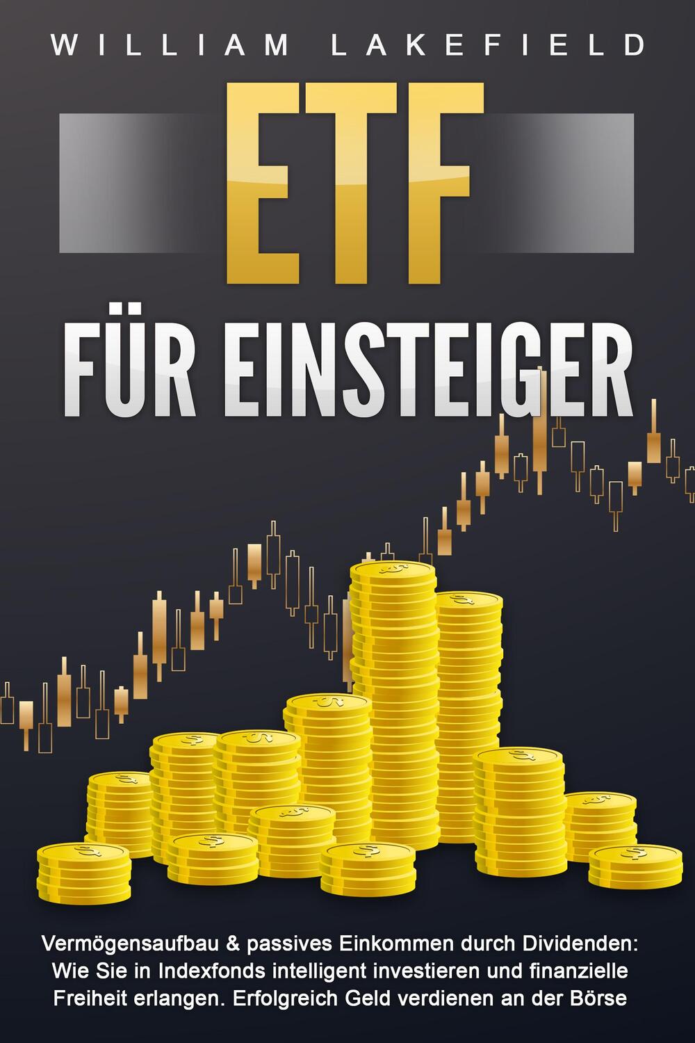 Cover: 9783989370968 | ETF FÜR EINSTEIGER - Vermögensaufbau &amp; passives Einkommen durch...