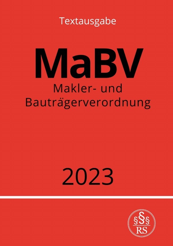 Cover: 9783757541859 | Makler- und Bauträgerverordnung - MaBV 2023 | DE | Ronny Studier