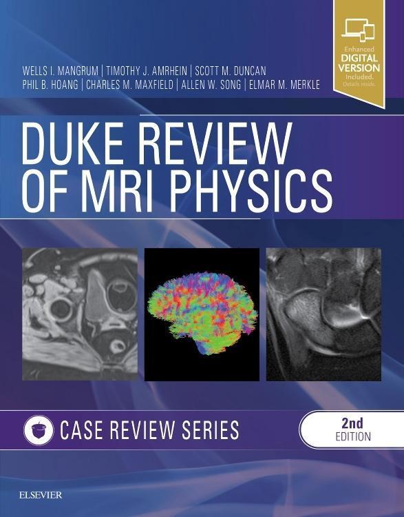 Cover: 9780323530385 | Duke Review of MRI Physics: Case Review Series | Allen W Song (u. a.)