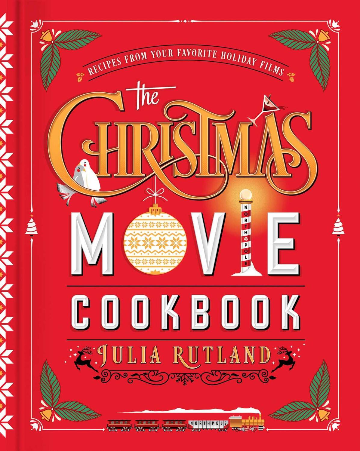 Cover: 9781982189372 | The Christmas Movie Cookbook | Julia Rutland | Buch | Gebunden | 2022