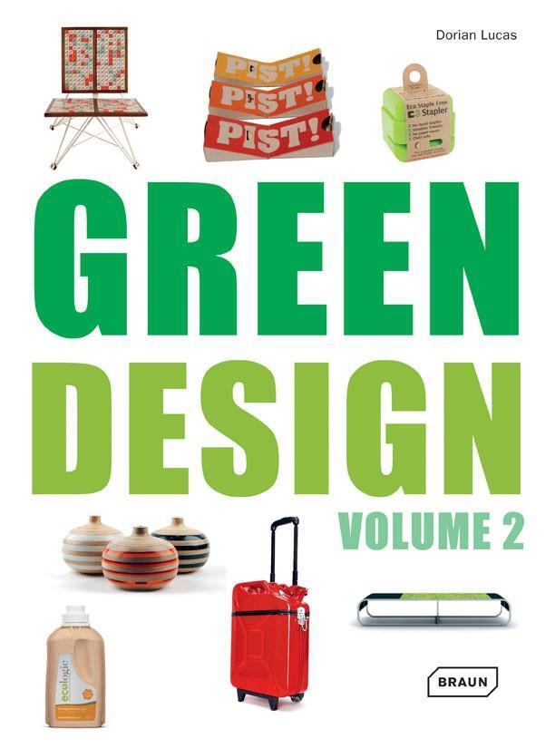 Cover: 9783037681510 | Green Design | Vol.2 | Dorian Lucas | Buch | 232 S. | Englisch | 2013