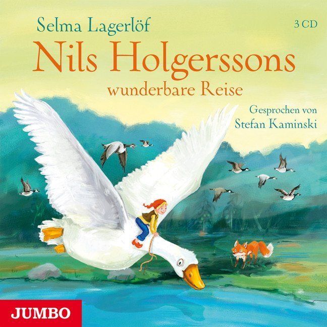 Cover: 9783833730764 | Nils Holgerssons wunderbare Reise, 3 Audio-CDs | Selma Lagerlöf | CD
