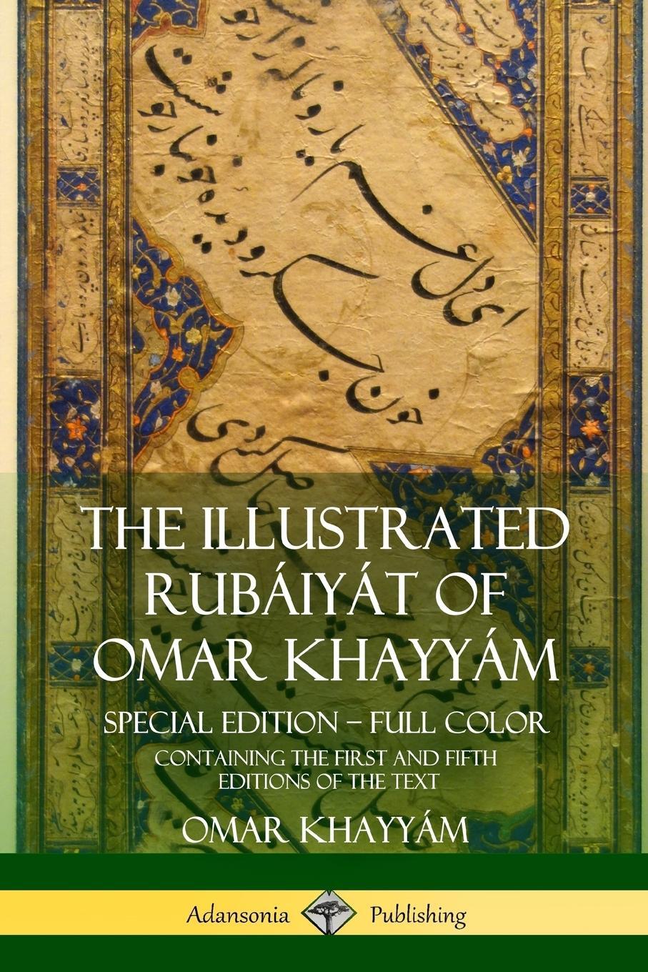 Cover: 9781387949960 | The Illustrated Rubáiyát of Omar Khayyám | Omar Khayyám | Taschenbuch