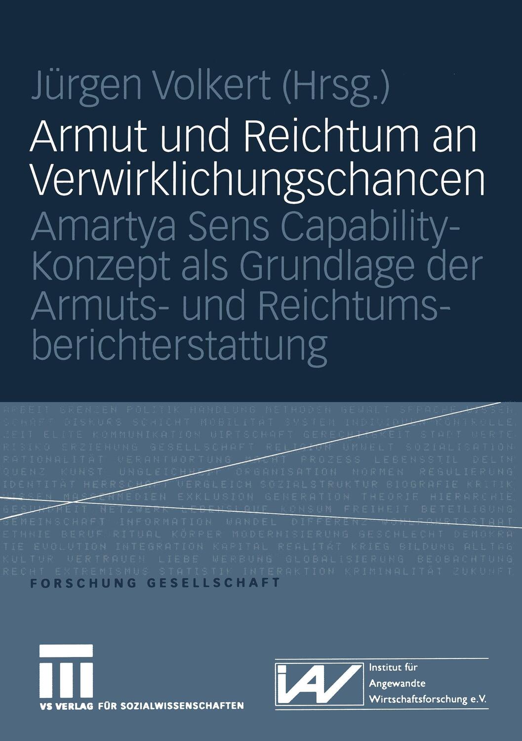 Cover: 9783531146751 | Armut und Reichtum an Verwirklichungschancen | Jürgen Volkert | Buch