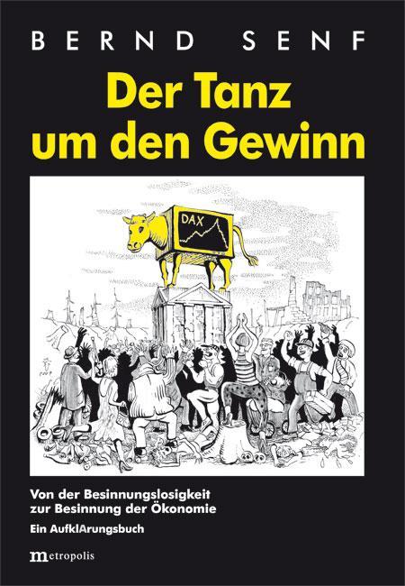 Cover: 9783731610861 | Der Tanz um den Gewinn | Bernd Senf | Taschenbuch | 204 S. | Deutsch