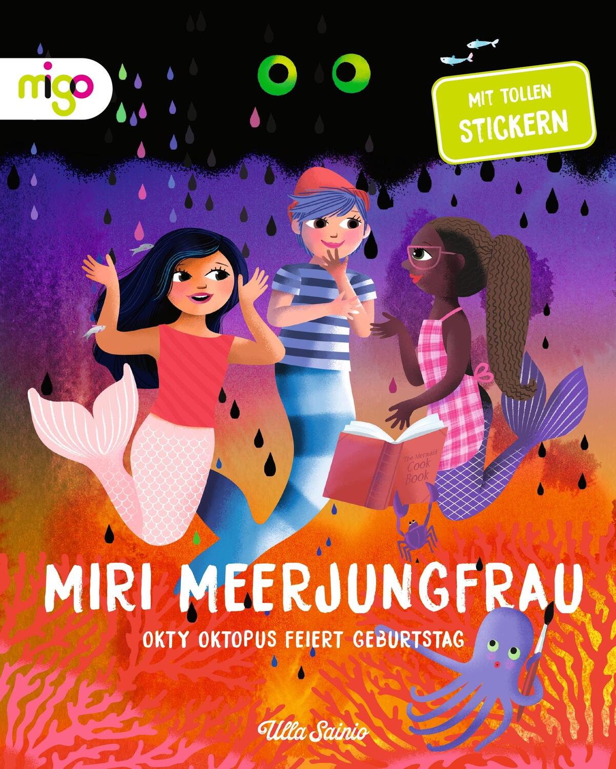 Cover: 9783968460628 | Miri Meerjungfrau | Okty Oktopus feiert Geburtstag | Ulla Sainio