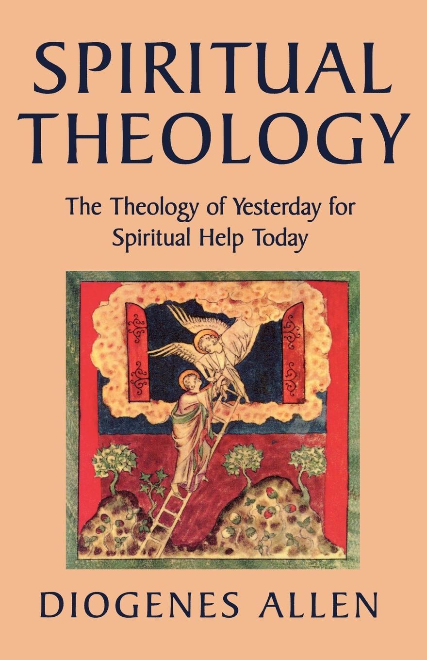Cover: 9781561011308 | Spiritual Theology | Diogenes Allen | Taschenbuch | Paperback | 1997