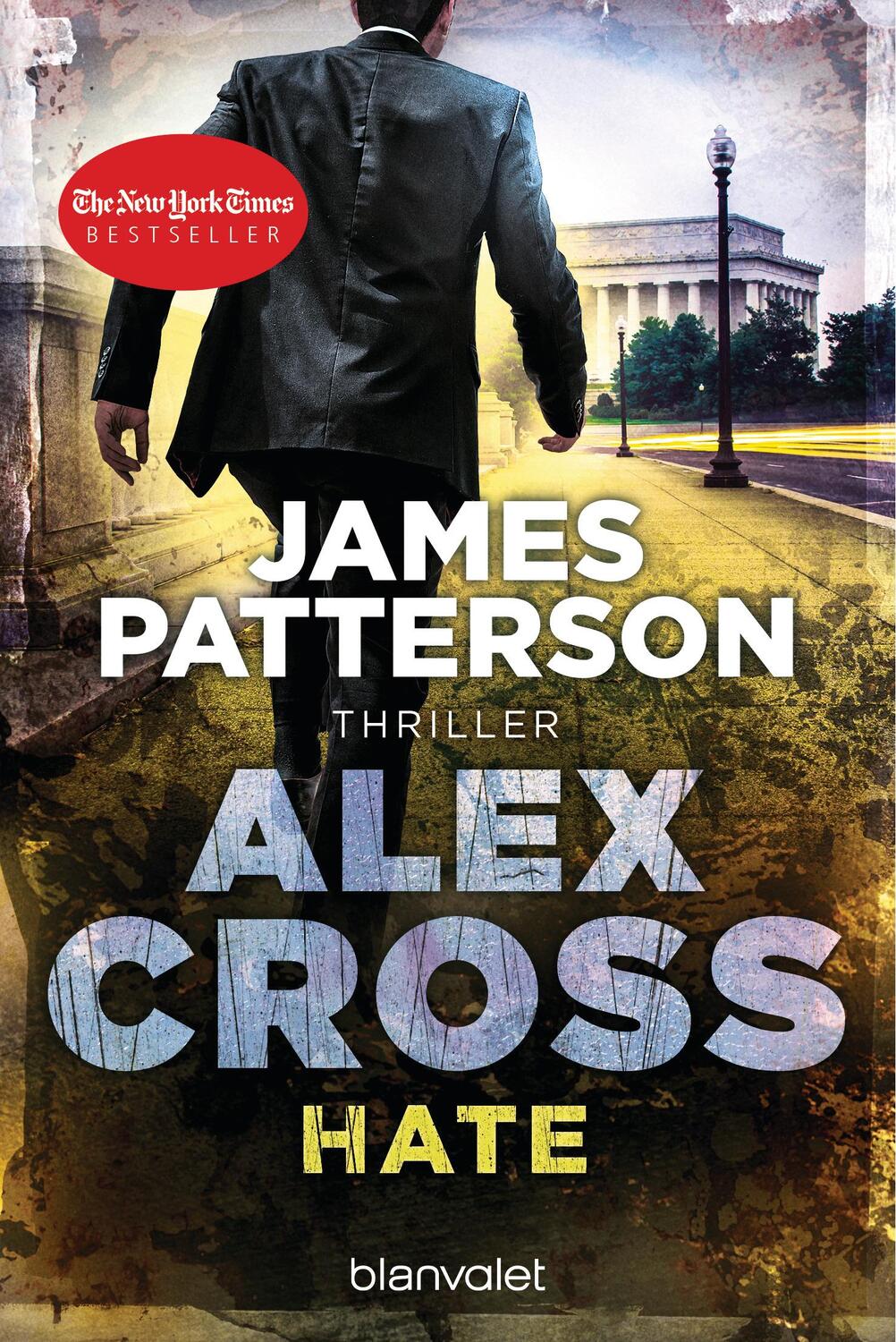 Cover: 9783734108631 | Hate - Alex Cross 24 | Thriller | James Patterson | Taschenbuch | 2020