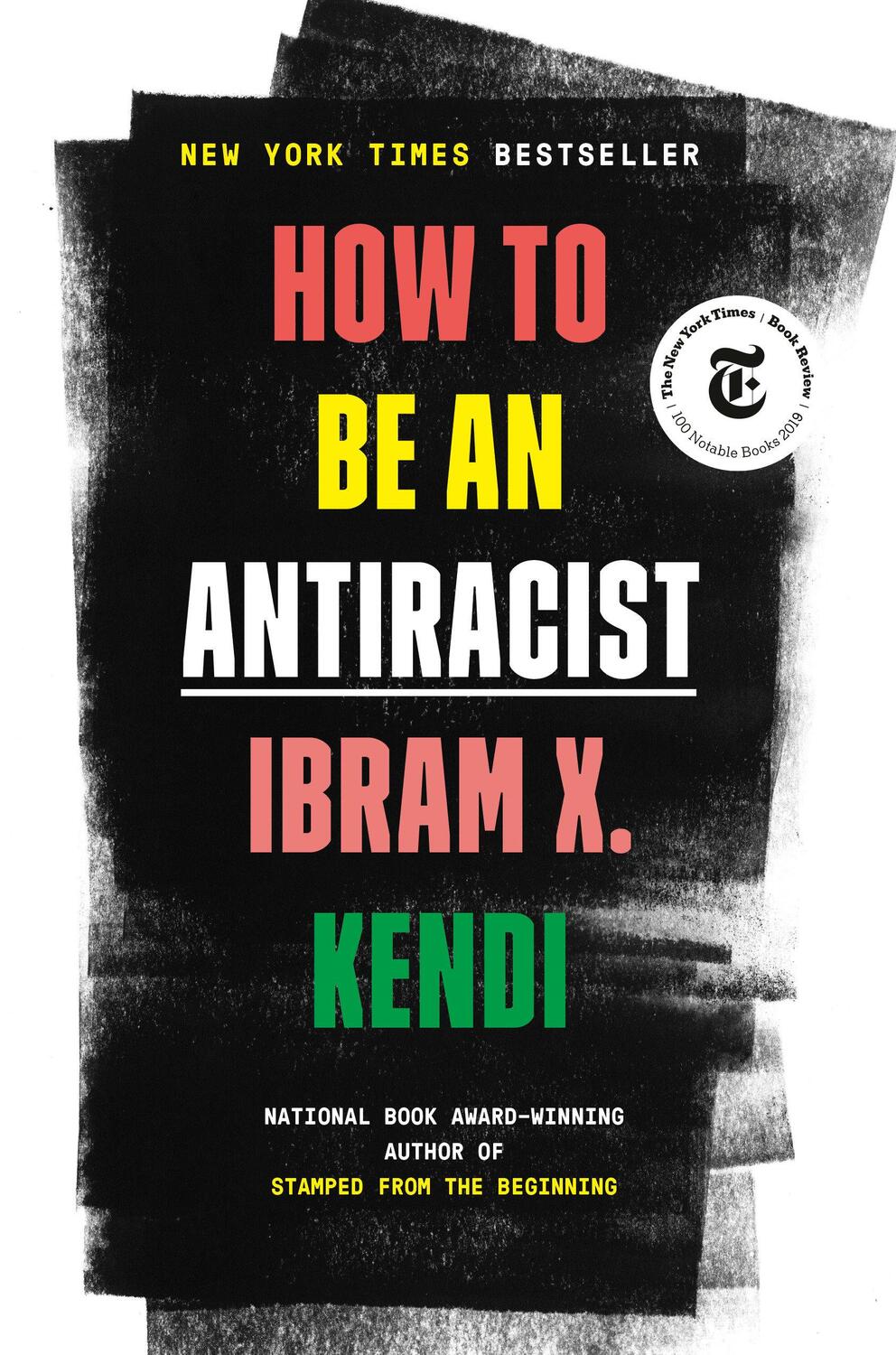 Cover: 9780525509288 | How to Be an Antiracist | Ibram X. Kendi | Buch | Englisch | 2019