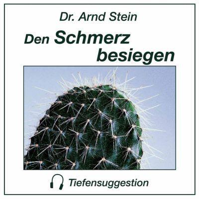 Cover: 9783893268535 | Den Schmerz besiegen. Stereo-Tiefensuggestion. CD | Arnd Stein | CD