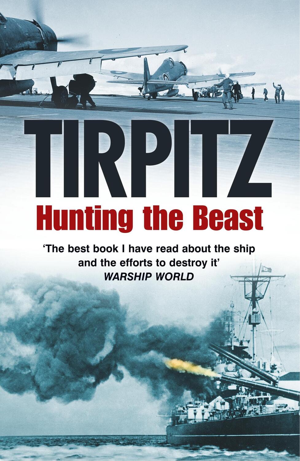 Cover: 9780750937559 | Tirpitz | Hunting the Beast | John Sweetman | Taschenbuch | Englisch
