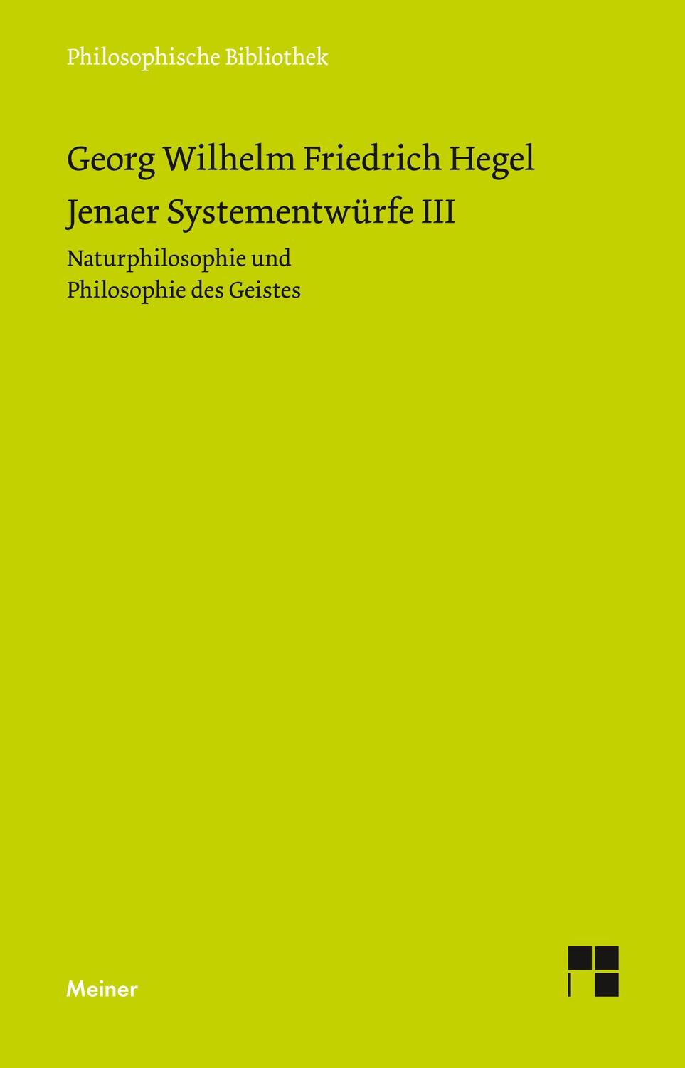 Cover: 9783787306848 | Jenaer Systementwürfe III. Tl.3 | Georg Wilhelm Friedrich Hegel | Buch